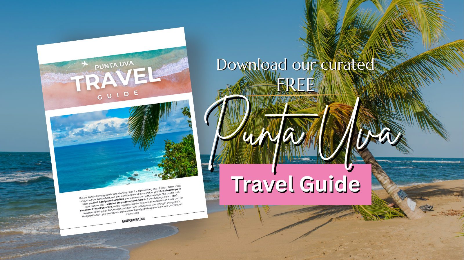 Punta Uva Travel Guide Banner